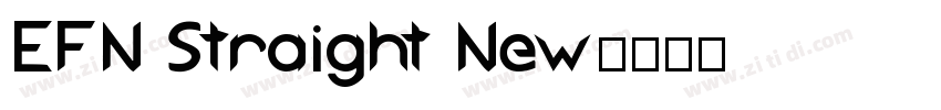EFN Straight New字体转换